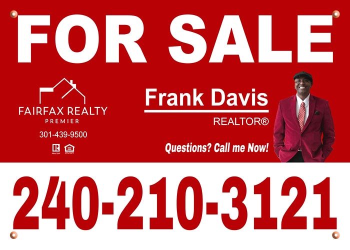 signs for Fairfax Realty Premier Agent - Frank Davis